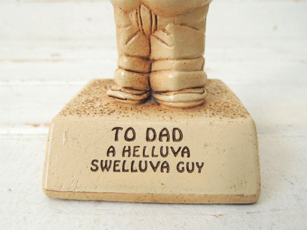 【TO DAD A HELLUVA SWELLUVA GUY】ヴィンテージ・メッセージドール/人形