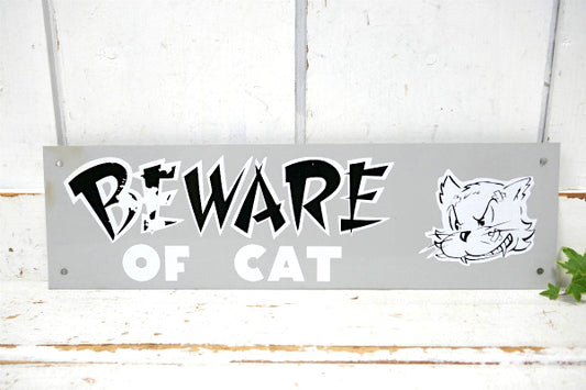 BEWARE OF CAT ネコに注意 US ビンテージ サイン 看板 ミッドセンチュリー アメリカ