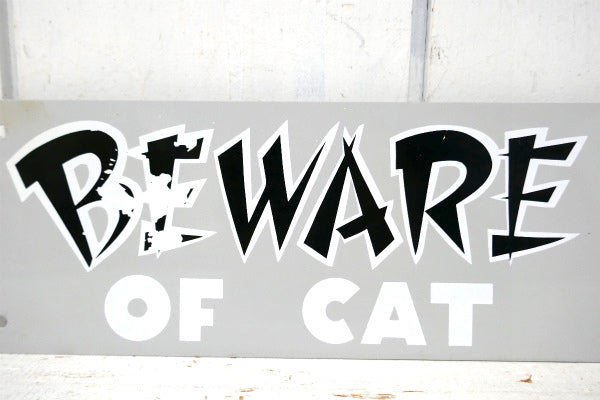 BEWARE OF CAT ネコに注意 US ビンテージ サイン 看板 ミッドセンチュリー アメリカ