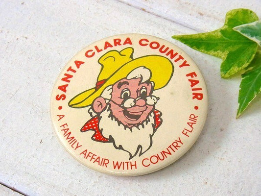 SANTA CLARA COUNTY FAIR サンタクララ ヴィンテージ・缶バッジ・USA