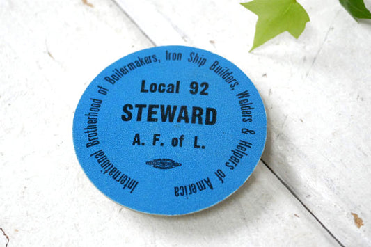 Local 92 インダストリアル・アドバタイジング・ビンテージ・社員証・バッジ 船・マリン・鉄道