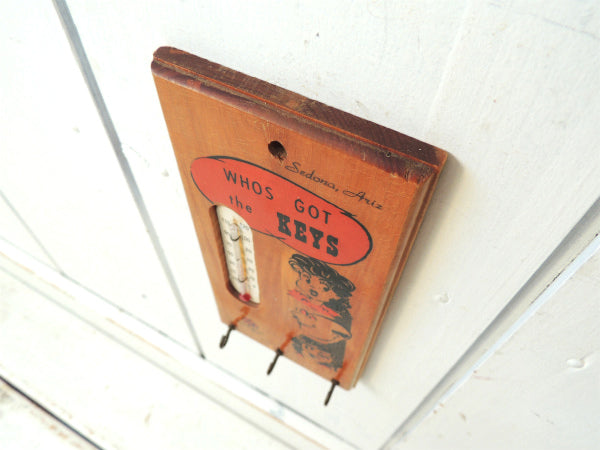 WHOS GOT the KEYS サーモメーター 温度計 セドナ スーベニア 木製 ヴィンテージ キーフック 鍵フック 壁飾り USA
