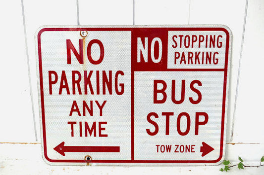 NO PARKING BUS STOP ビンテージ ストリートサイン 道路標識 看板 ガレージ US