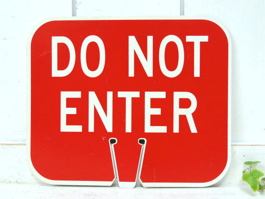 DO NOT ENTER 通り抜け禁止 USA 侵入禁止 ヴィンテージ サイン ストリート 看板 ロサンゼルス カリフォルニア