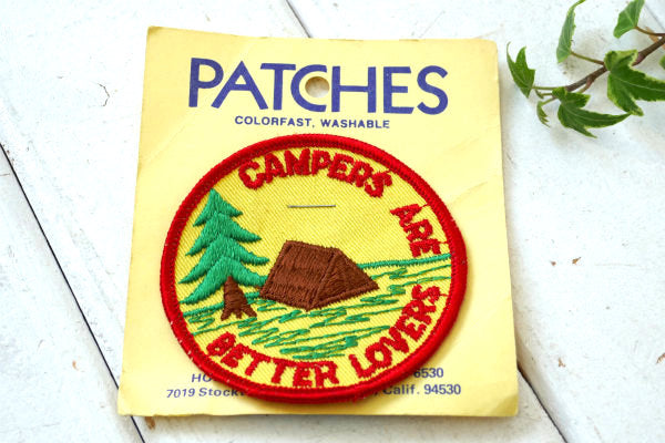 CAMPERS ARE BETTER LOVERS 1970's キャンプ テント デッドストック ヴィンテージ 刺繍 ワッペン パッチ USA