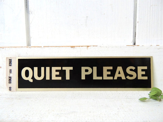 QUIET PLEASE・静かに デッドストック・ヴィンテージ・メタル・ステッカー 看板 USA