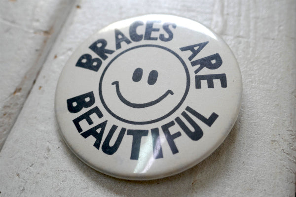 BRACES ARE BEAUTIFUL 70s スマイル ビンテージ・缶バッジ アクセサリー US
