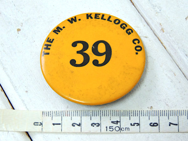 【M. W. KELLOGG・39】ヴィンテージ・缶バッジ・アドバタイジン・USA・オイルカンパニー