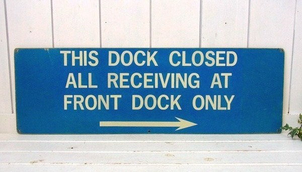 1950〜1960's THIS DOCK CLOSED・→ ビッグサイズ グラスファイバー製 サイン 看板 USA 標識