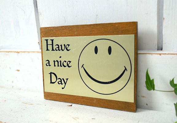 スマイル Have a nice Day ニコちゃん 木製 ヴィンテージ ウォールデコ 壁飾り