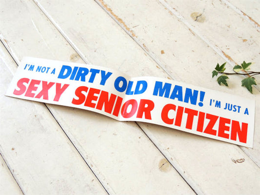 僕はスケベ親父じゃなくて・・!アメリカンビンテージ・車用ステッカー・デッドストック・USA