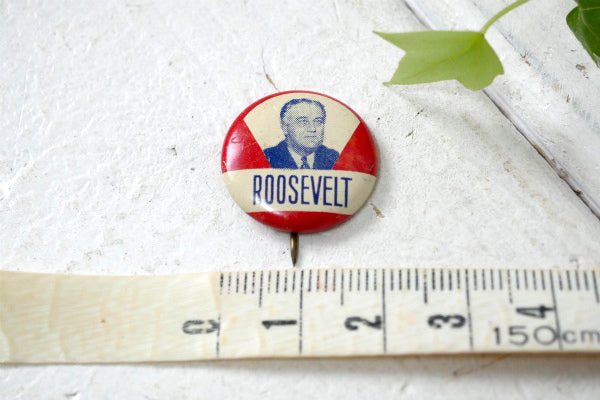ROOSEVELT フランクリン・ルーズベルト 政治家 大統領・ヴィンテージ・缶バッジ 1930's