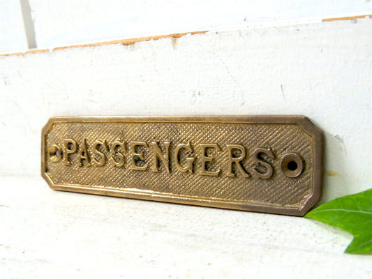 【PASSENGERS/船内プレート/真鍮製】アンティーク・サインプレート・看板・USA