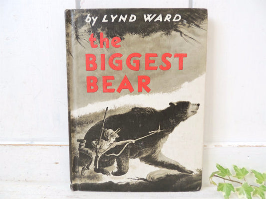 The Biggest Bear リンドウォード クマの物語 1952年 ヴィンテージ 絵本 コールデコット賞