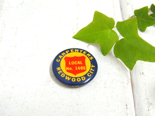 【CARPENTERS/REDWOOD CITY】ヴィンテージ・缶バッジ・サンマテオ郡