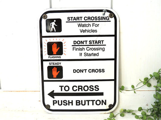 TO CROSS←プッシュボタン US 信号機  標識・ホーロー ビンテージ サイン 看板