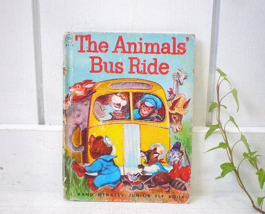 【The Animals' Bus Ride】ヴィンテージ・絵本　USA