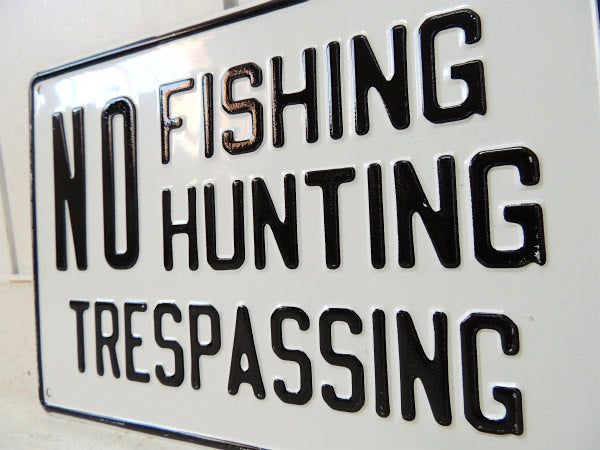 NO FISHING HUNTING 侵入禁止 デッドストック ビンテージ サイン アルミ製 看板 USA