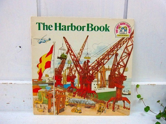 【The Harbor Book/港/船】70’s・ヴィンテージ・絵本・USA