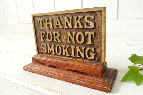 NOT SMOKING・1920'~ 木製×真鍮・アンティーク・卓上 サイン デスク 看板