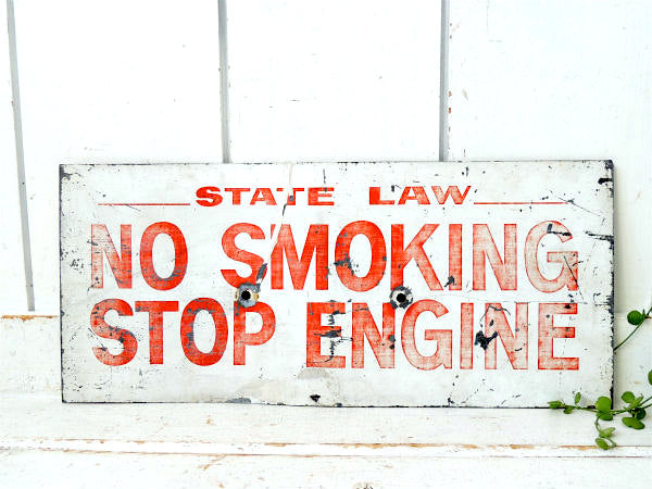 NO SMOKING・STOP ENGIN 禁煙 ストップエンジン ビンテージ・サイン・ブリキ製・看板・モーター系