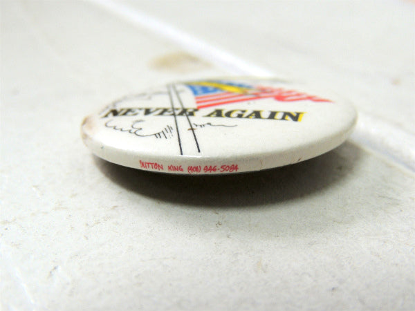 NEVER AGAIN・メッセージ アメリカンフラッグ・USA・星条旗・ヴィンテージ・缶バッジ