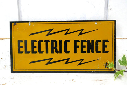 ELECTRIC FENCE 電気柵・USA・ティン製・ヴィンテージ・サイン・プレート 看板 工業系