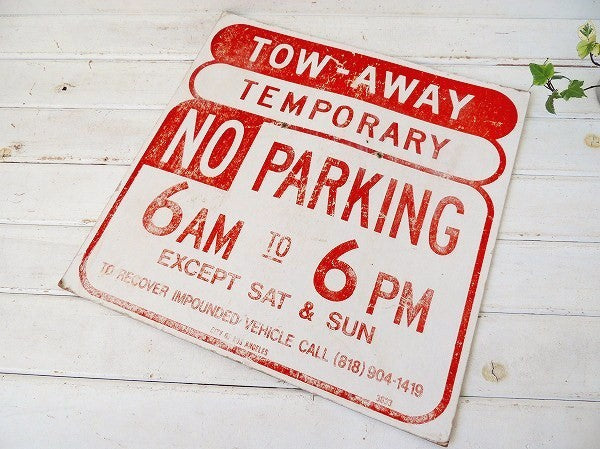 【NO PARKING】ロサンゼルス・駐車禁止・厚紙製・ヴィンテージ・サイン/看板/道路標識 USA