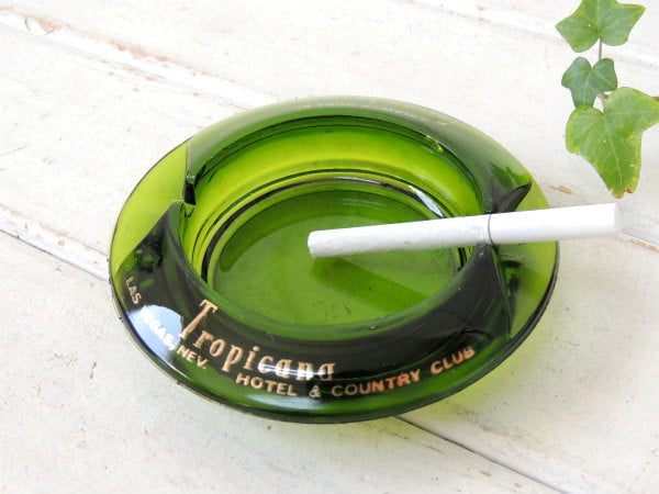 【トロピカーナ・ラスベガス・カジノホテル】57's~ヴィンテージ・アドバタイジング・灰皿・緑ガラス