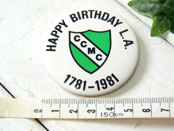 HAPPY BIRTHDAY L.A. ロサンゼルス CCMC ビンテージ アドバタイジ 缶バッジ