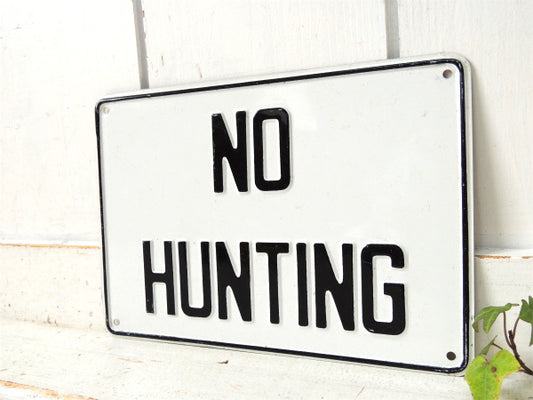 NO HUNTING 1960~1970s・デッドストック・ヴィンテージ・アルミ製・サイン・看板