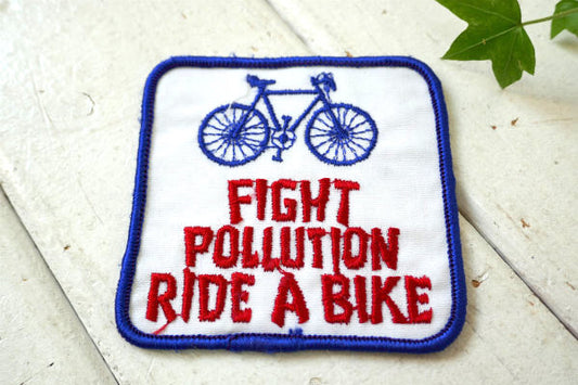 FIGHT POLLUTION RIDE A BIKE自転車に乗ったら空気汚染 予防になるよ！ヴィンテージ ワッペン 刺繍 アメリカンジョーク USA