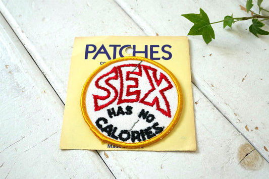 SEX HAS NO CALORIES アメリカンジョーク・メッセージ付き・ヴィンテージ・刺繍・ワッペン パッチ