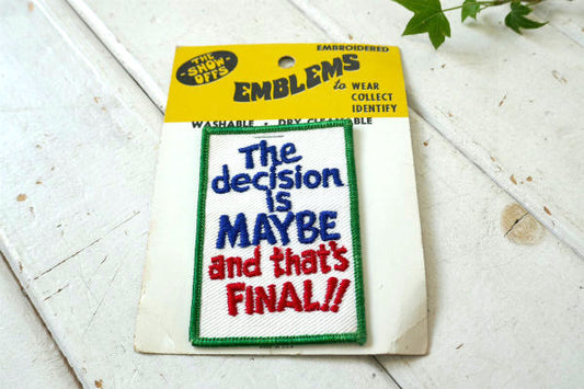 1970s・最終決定 ファイナルアンサー!メッセージ付き・ヴィンテージ・ワッペン・刺繍・デッドストック USA