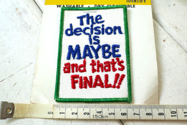1970s・最終決定 ファイナルアンサー！メッセージ付き・ヴィンテージ・ワッペン・刺繍・デッドストック USA