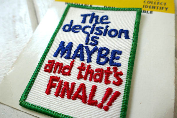 1970s・最終決定 ファイナルアンサー！メッセージ付き・ヴィンテージ・ワッペン・刺繍・デッドストック USA